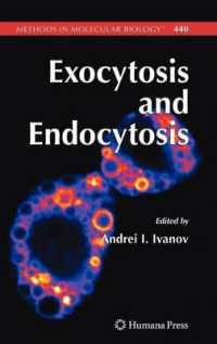 Exocytosis and Endocytosis (Methods in Molecular Biology) 〈440〉