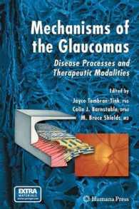 Mechanisms of the Glaucomas : Disease Processes and Therapeutic Modalities (Ophthalmology Research)