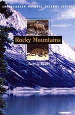 Rocky Mountains (Smithsonian Natural History Series)