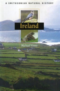Ireland: a Smithsonian Natural History （1st Edition）