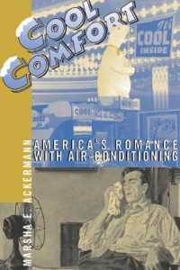 Cool Comfort: America's Romance with Air-Conditioning
