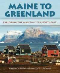Maine to Greenland : Exploring the Maritime Far Northeast