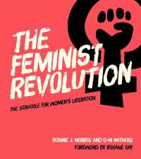 The Feminist Revolution : The Struggle for Women's Liberation