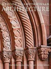 A Guide to Smithsonian Architecture (A Guide to Smithsonian Architecture) （2ND）