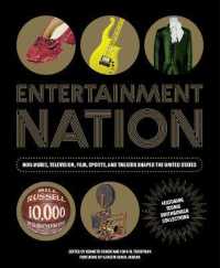 Entetainment Nation : How Music, Television, Film, Sports, and Theater Shaped the United States Featuring Iconic Smithsonian Collections (Entetainment Nation)