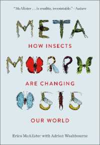 Metamorphosis : How Insects Are Changing Our World