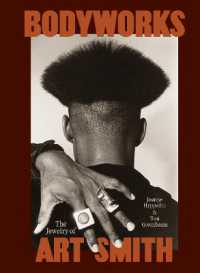 Bodyworks : The Jewelry of Art Smith