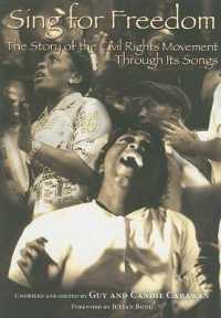 Sing for Freedom : The Story of the Civil Rights Movement through Its Songs