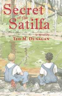 Secret of the Satilfa : A Novel