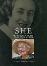 She : The Old Woman Who Took over My Life