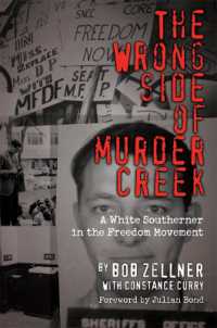Wrong Side of Murder Creek, the : A White Southerner in the Freedom Movement