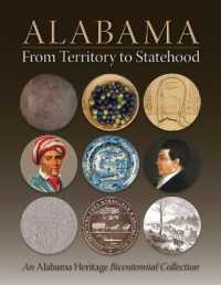 Alabama from Territory to Statehood : An Alabama Heritage Bicentennial Collection