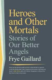 Heroes and Other Mortals : Stories of Our Better Angels