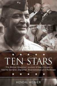 Ten Stars : The African American Journey of Gary Cooper—Marine General, Diplomat, Businessman, and Politician