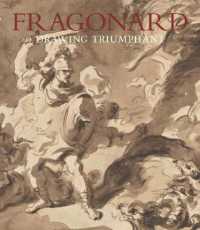 Fragonard : Drawing Triumphant