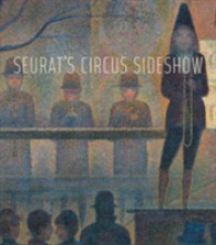 Seurat's Circus Sideshow （1ST）