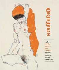 Obsession : Nudes by Klimt, Schiele, and Picasso from the Scofield Thayer Collection