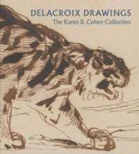 Delacroix Drawings : The Karen B. Cohen Collection