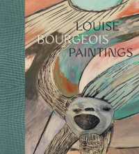 ルイーズ・ブルジョワの絵画<br>Louise Bourgeois : Paintings