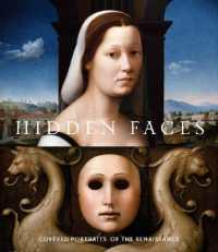 Hidden Faces : Covered Portraits of the Renaissance