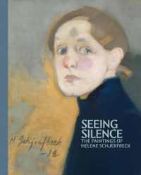 Seeing Silence : The Paintings of Helene Schjerfbeck