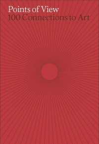 絵画を見る100の視点<br>Points of View : 100 Connections to Art