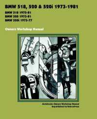 BMW 518， 520 & 520i 1973-1981 Owner's Workshop Manual