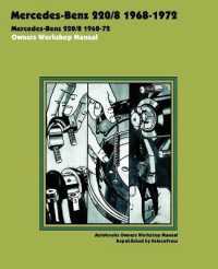 Mercedes-Benz 220/8 1968-1972 Owners Workshop Manual
