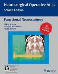 Neurosurgical Operative Atlas : Functional Neurosurgery （2ND）