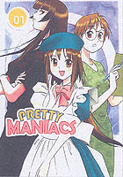 Pretty Maniacs -- Paperback / softback