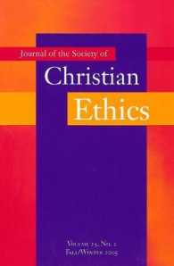 Journal of the Society of Christian Ethics : Fall/Winter 2005, volume 25, no. 2
