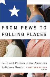From Pews to Polling Places : Faith and Politics in the American Religious Mosaic (Religion and Politics series)