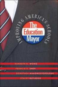 The Education Mayor : Improving America's Schools (American Governance and Public Policy series)