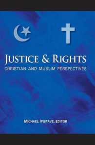 Justice and Rights : Christian and Muslim Perspectives