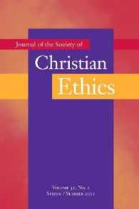 Journal of the Society of Christian Ethics : Spring/Summer 2011, Volume 31, No. 1