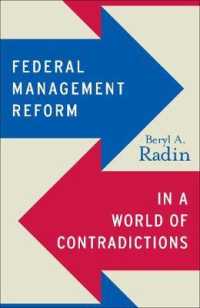 Federal Management Reform in a World of Contradictions (Public Management and Change series)