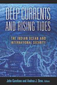 Deep Currents and Rising Tides : The Indian Ocean and International Security