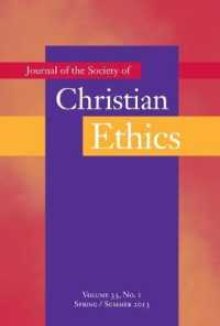 Journal of the Society of Christian Ethics : Spring/Summer 2013, Volume 33, No. 1