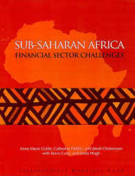ＩＭＦ刊／サハラ以南アフリカ：金融部門の課題<br>Sub-Saharan Africa : Financial Sector Challenges