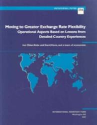 Moving to Greater Exchange Rate Flexibility : Operational Aspects Based on Lessons from Detailed Country Experiences