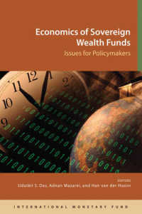 Economics of Sovereign Wealth Funds : Issues for Policymakers
