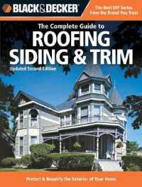 Black & Decker the Complete Guide to Roofing Siding & Trim (Black & Decker Home Improvement Library) （2 Updated）