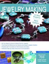 The Complete Photo Guide to Jewelry Making (Complete Photo Guide) （2ND）