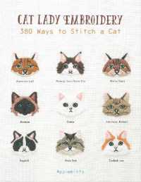 Cat Lady Embroidery : 380 Ways to Stitch a Cat