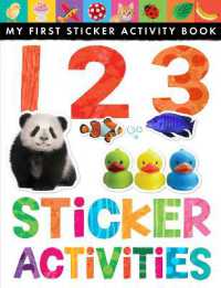 123 Sticker Activities : My First Sticker Activity Book (My First)