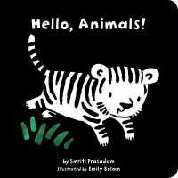 Hello, Animals! （Board Book）