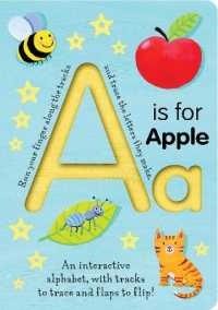 A is for Apple （Board Book）