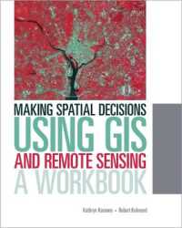 Making Spatial Decisions Using GIS and Remote Sensing : A Workbook