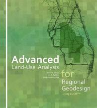 Advanced Land-Use Analysis for Regional Geodesign : Using Lucisplus