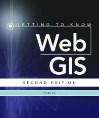 ウェブGIS入門（第２版）<br>Getting to Know Web GIS （2ND）